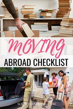 people loading luggage into the trunk of a moving car with text overlay reading moving abroad checklist