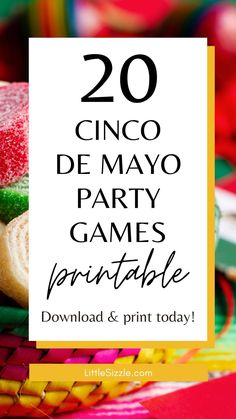 the title for 20 cinco de mayo party games printable