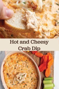 hot and cheesy crab dip is an easy appetizer that everyone will love