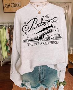 Christmas Shirts Vinyl Polar Express, Cute Christmas Shirts For Women, Polar Express Outfit Ideas, Polar Express Shirts, Christmas Sweatshirts Vinyl, Polar Express Quotes, Sweatshirt And Shirt Outfit, Christmas Shirt Designs