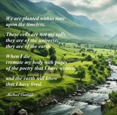 a poem written on the side of a mountain with a river in front of it