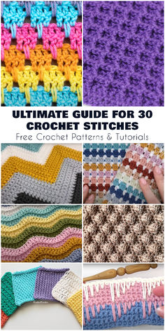 the ultimate guide for 30 crochet stitches free crochet patterns and instructions