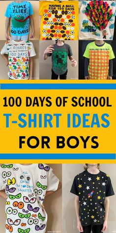 the top 100 days of school t - shirt ideas for boys with pictures of them