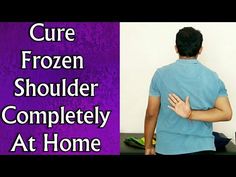 FROZEN SHOULDER Treatment - Cure Frozen Shoulder Completely At Home - Full EXERCISE Program - YouTube What Is Frozen Shoulder, Sujok Therapy, Frozen Shoulder Exercises, Shoulder Rehab Exercises, Rotator Cuff Exercises, Shoulder Pain Exercises, Muscle Tear