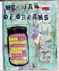 an altered book with words and pictures on the cover that says, i am jar of dreams