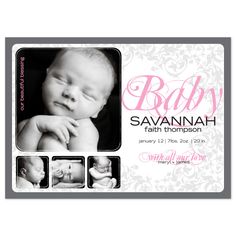 a baby announcement card with three photos and the words, baby savannahh on it