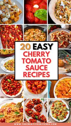 20 easy cherry tomato sauce recipes that are great for any type of meal or appetizer