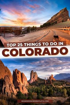 the top 25 things to do in colorado