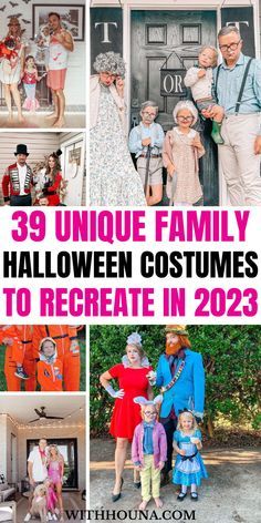 halloween costumes for families to recreat in 2013 and beyond with text overlay that reads 39 unique family halloween costumes to recretate in 203