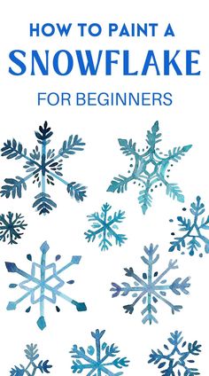 how to paint a snowflake for beginners