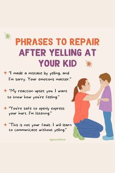 a poster with the words phrases to repair after yelling at your kid