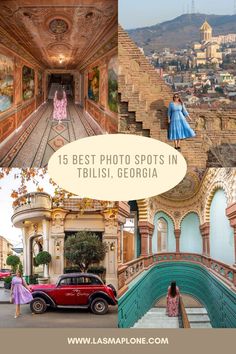 the best photo spots in tbibisi, georgia with images of people walking up and down stairs