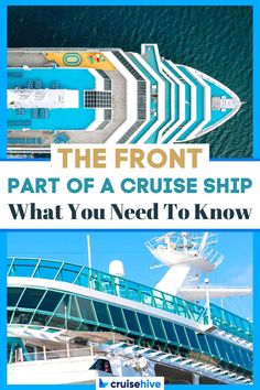 the front part of a cruise ship and what you need to know