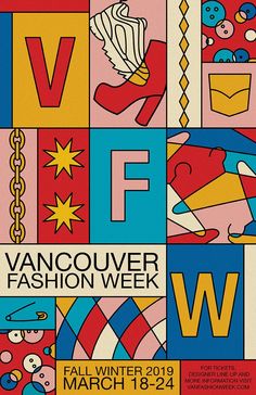 the vancouver fashion week poster is shown in red, yellow and blue colors with an image of women's footwear