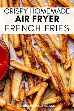 crispy homemade air fryer french fries with ketchup and parsley on the side