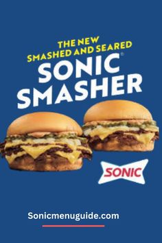 Sonic Smasher burger Potato Bun, Cheese All, Beef Patties, Angus Beef, American Cheese, Diced Onions