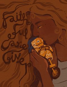 a drawing of a woman holding a teddy bear with the words faith and care give written on it