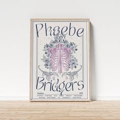 a poster on the wall that says praebe bridgers