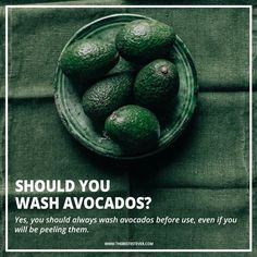 How to Wash Avocados Properly (So It's Safe to Eat)