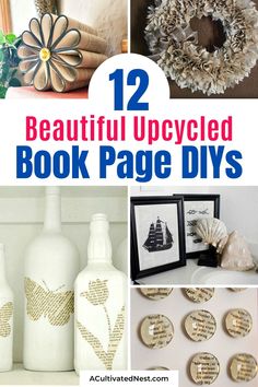 12 beautiful upcycled book page diys that are easy to make and great for home decor