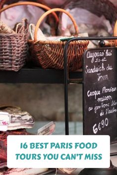 Chalkboard menu outside a bakery with baskets of bread, promoting Paris food tours.