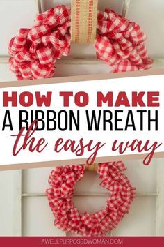 how to make a ribbon wreath the easy way