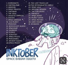 a poster with an astronaut in the background and words above it that say inktober