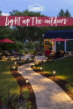 a path leading to a house with lights on it and the words light up the outdoors