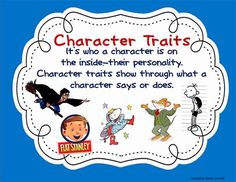 a sign that says character traits it's who character is on the inside - their personality