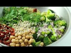 broccoli, chickpeas and other vegetables in a bowl with the words high protein vegan salad