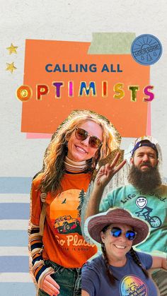 two people standing next to each other in front of a sign that says, calling all optimists