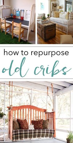 how to repurpose old cribs