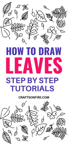 how to draw leaves step by step with the text, how to draw leaves step by step