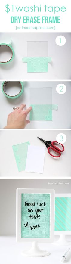 the instructions for how to make washi tape diy erase frames