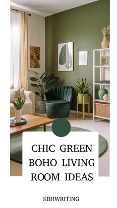 Living room with green and beige decor featuring plants, a velvet chair, and natural light. Dark Green Living Room Ideas, Green Living Room Ideas, Green Walls Living Room