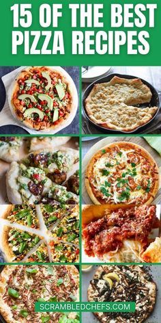 the ultimate guide to 15 of the best pizza recipes by scrabbleche's