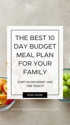 the best 10 day budget meal plan for your family start saving money and time today read more