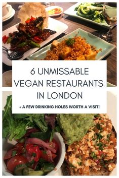 a table filled with plates of food and the words unmissable vegan restaurants in london