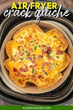 the air fryer crock quiche recipe is shown in a bowl with text overlay