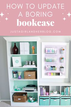 an organized bookcase with the words how to update a boring bookcase