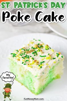 this st patrick's day poke cake is the perfect dessert for st patrick's day