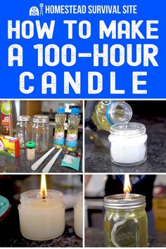 how to make a 100 - hour candle with homemade survival supplies and essentials from homestead survival site