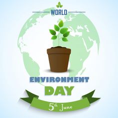 a green earth with a plant in it and the words world environment day written below