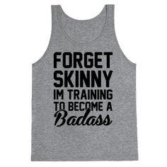 Not trying to just be skinny, working hard to become a hard, tough and fit bad ass! Get fit and work out in this badass workout shirt! Pole Clothes, Pole Fitness, Working Hard, Pole Dancing, Work Out