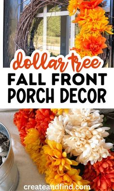 dollar tree fall front porch decor with flowers on it and the title overlay reads dollar tree fall front porch decor