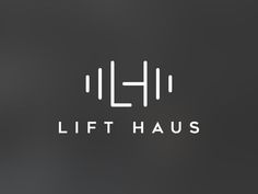 the logo for lift haus is shown on a black and gray background with white letters