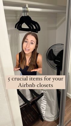 a woman standing in front of a closet with clothes hanging on the rack and text overlay that reads, 5 crucial items for your airbn closet