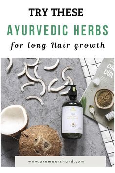 Hair Recipes, Longer Hair Growth, Prevent Hair Fall, Ayurvedic Hair