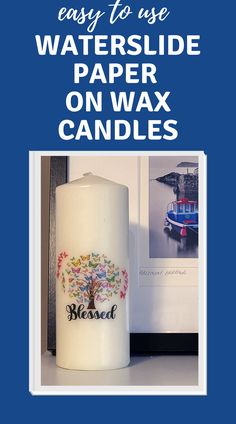 how to use waterslide decal paper on wax candles Cricut Candle Wraps, Candle Image Transfer, Vinyl Candle, Cricut Candles, Candle Decorating, Themed Candles, Candle Crafts