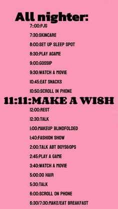 a pink poster with the words all nighter and instructions for how to make a wish